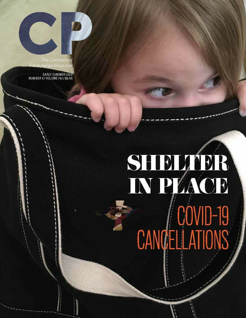Early-Summer (May) 2020 Cumberland Presbyterian Magazine Download