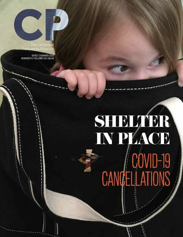Early-Summer (May) 2020 Cumberland Presbyterian Magazine