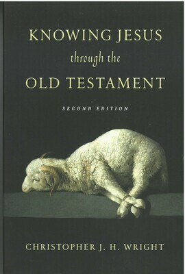 Knowing Jesus through the Old Testament