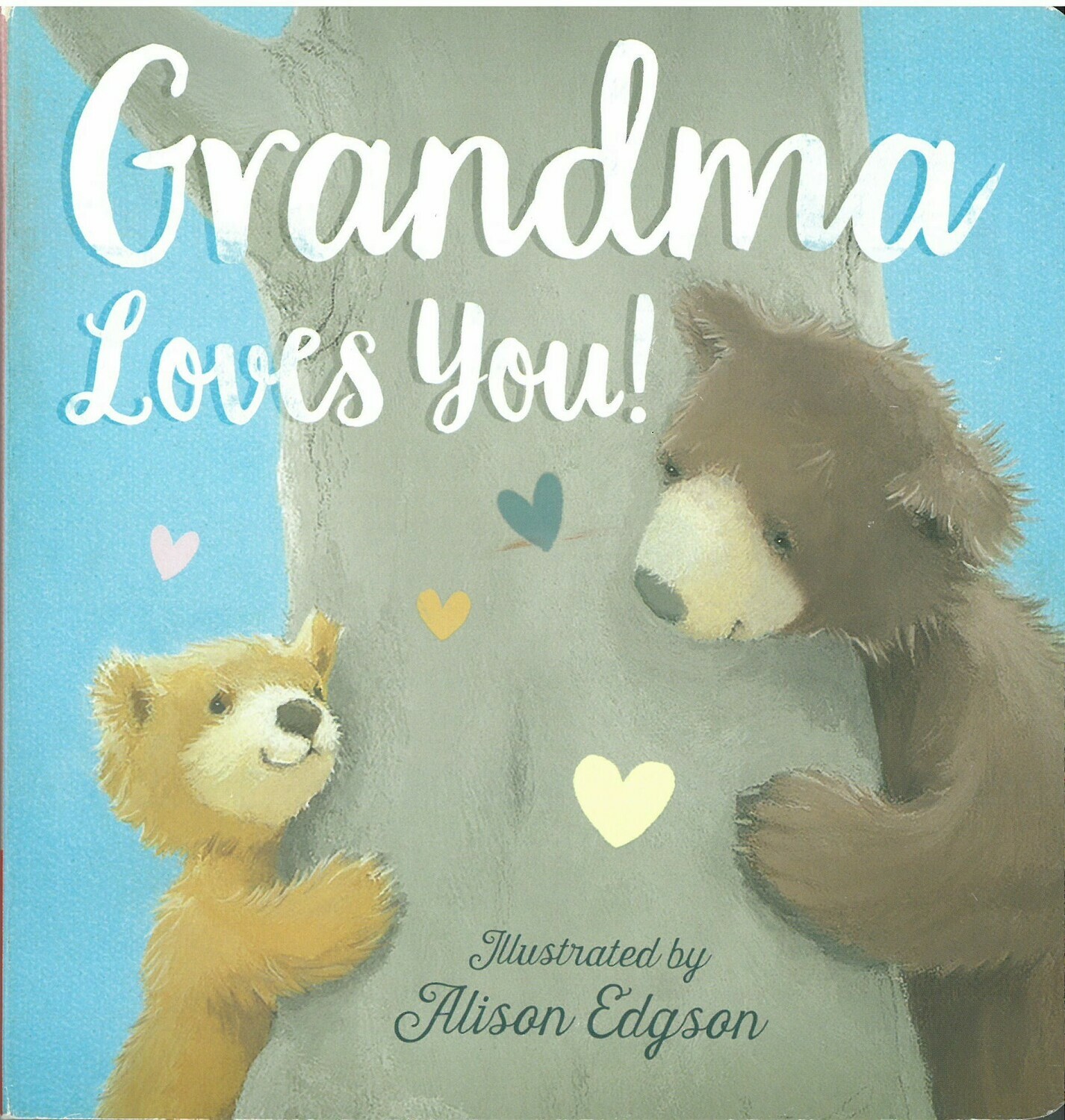 Grandma  Loves You!