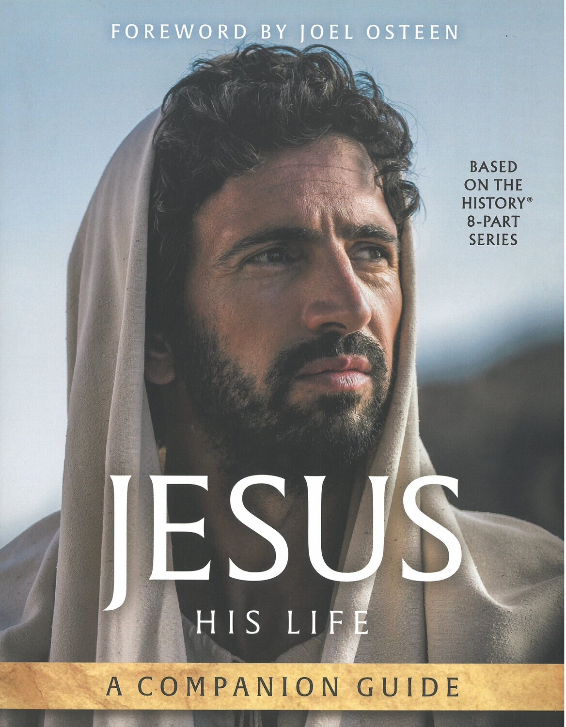 JESUS: HIS LIFE