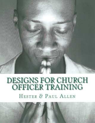 Designs for Church Officer Training