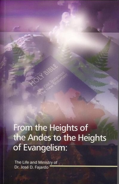 From the Heights of the Andes to the Heights of Evangelism