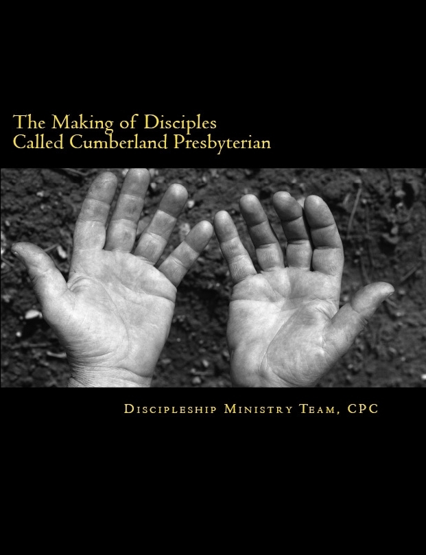 The Making of Disciples Called Cumberland Presbyterian