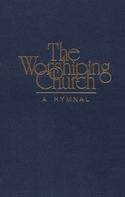 Worshiping Church: A Hymnal