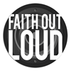 Faith Out Loud - Annual Subscription