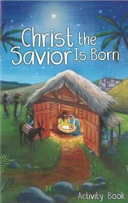 Christ The Savior Is Born