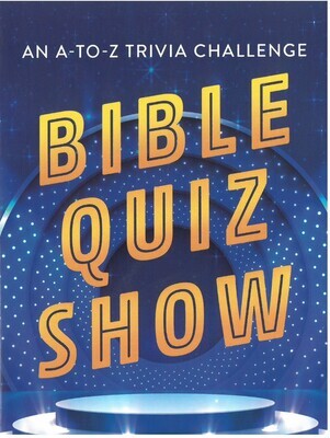 Bible Quiz Show: An A-to-Z Trivia Challenge