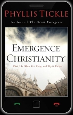 Emergence Christianity: What It Is, Where It Is Going, and Why It Matters