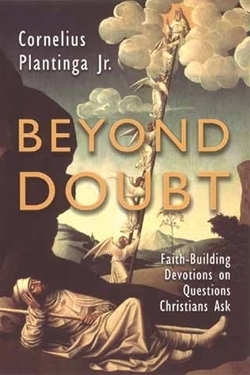 Beyond Doubt: Faith-Building Devotions on Questions Christians Ask