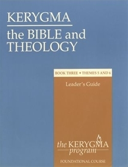 Bible and Theology: Book Three Leader&#39;s Guide (Kerygma)