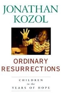 Ordinary Resurrections: Children in the Years of Hope