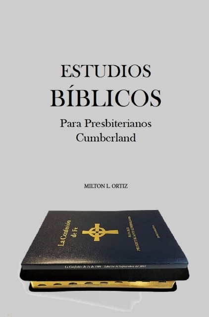 Estudios Biblicos Para Presbiterianos Cumberland