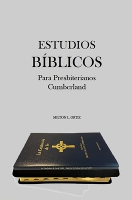 Estudios Biblicos Para Presbiterianos Cumberland