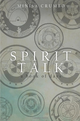 Spirit Talk: A Book of Days