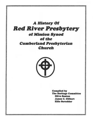 A History of Red River Presbytery
