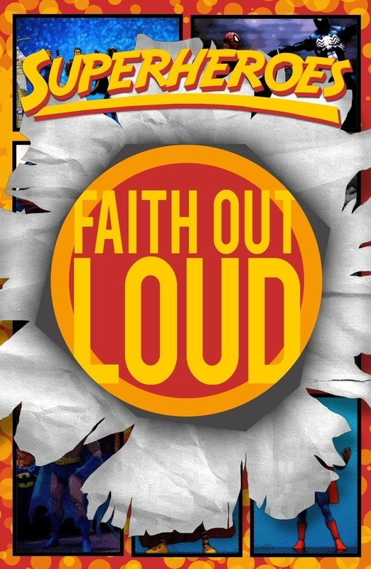 Superheroes - Faith Out Loud (Download)