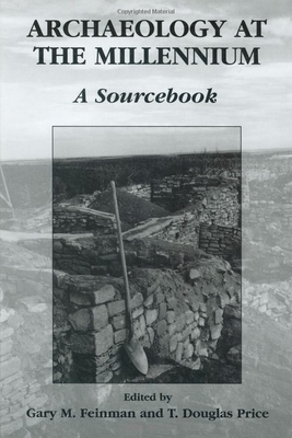 Archaeology at the Millennium: A Sourcebook