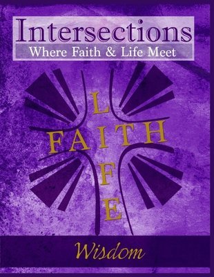 Intersections: Wisdom (volume 8)