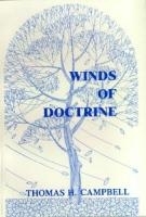 Winds of Doctrine: My Encounter with Them