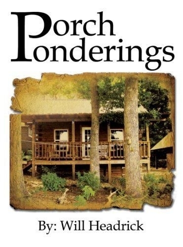 Porch Ponderings