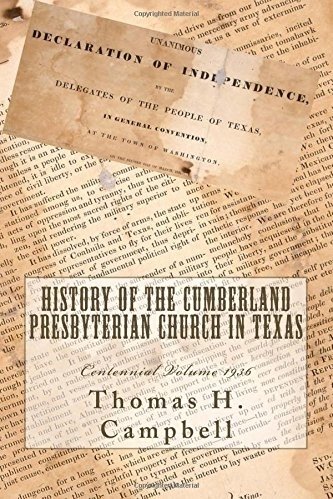 History of the Cumberland Presbyterian Church in Texas