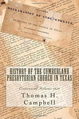 History of the Cumberland Presbyterian Church in Texas