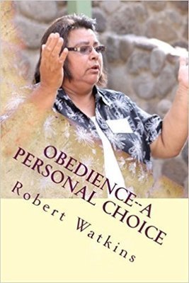 Obedience: A Personal Choice (An Accountability Devotional)