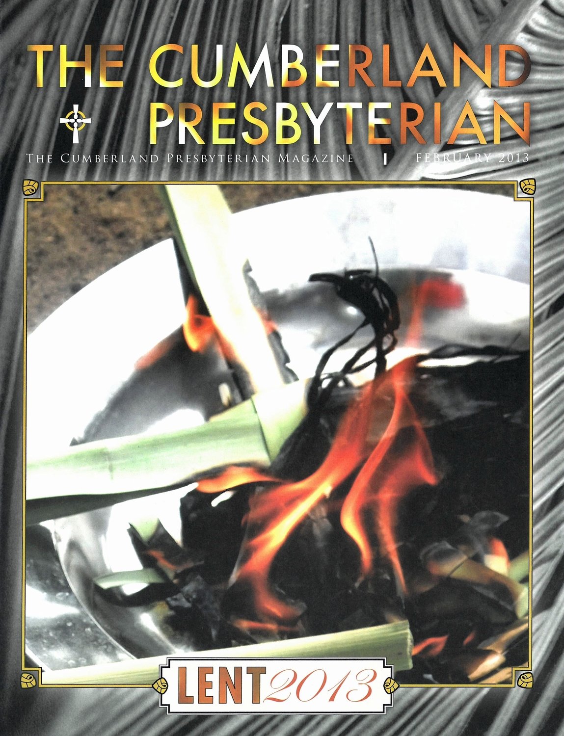 February 2013 Cumberland Presbyterian Magazine