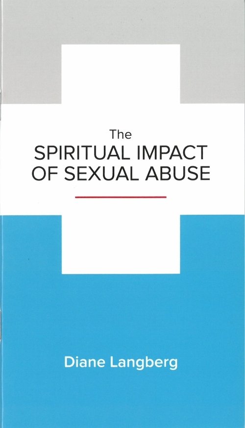 Spiritual Impact of Sexual Abuse, The