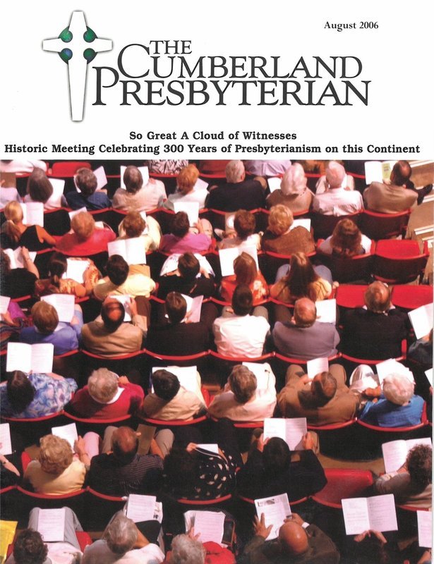 August 2006 Cumberland Presbyterian Magazine