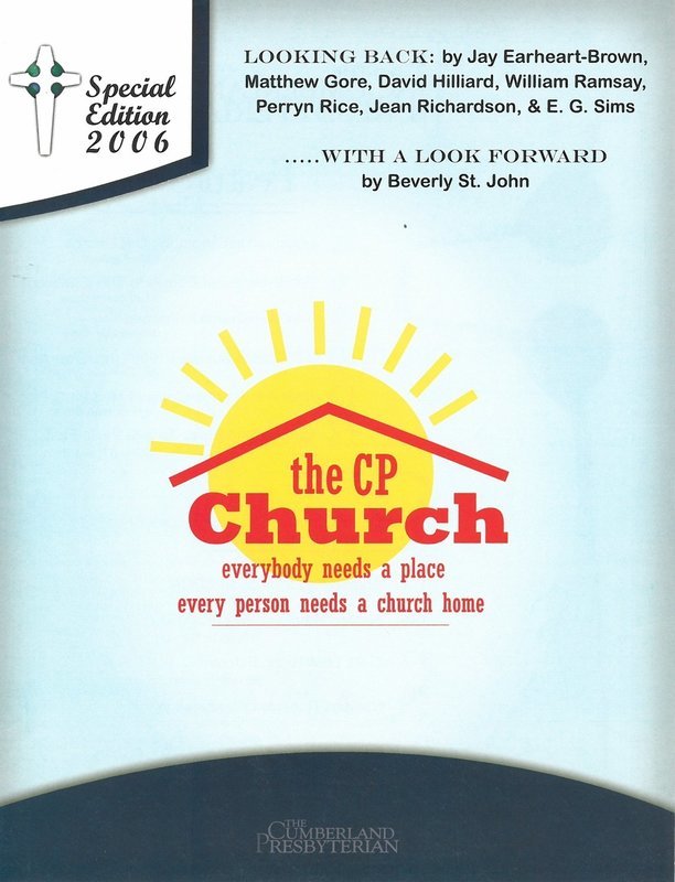 Special Edition 2006 Cumberland Presbyterian Magazine