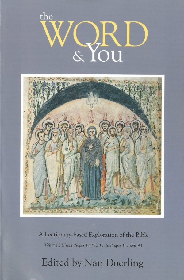 Word and You: A Lectionary-Based Exploration of the Bible (Volume 2)