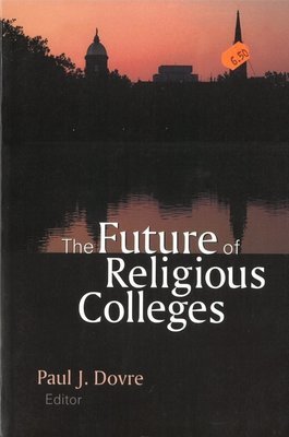 Future of Religious Colleges, The