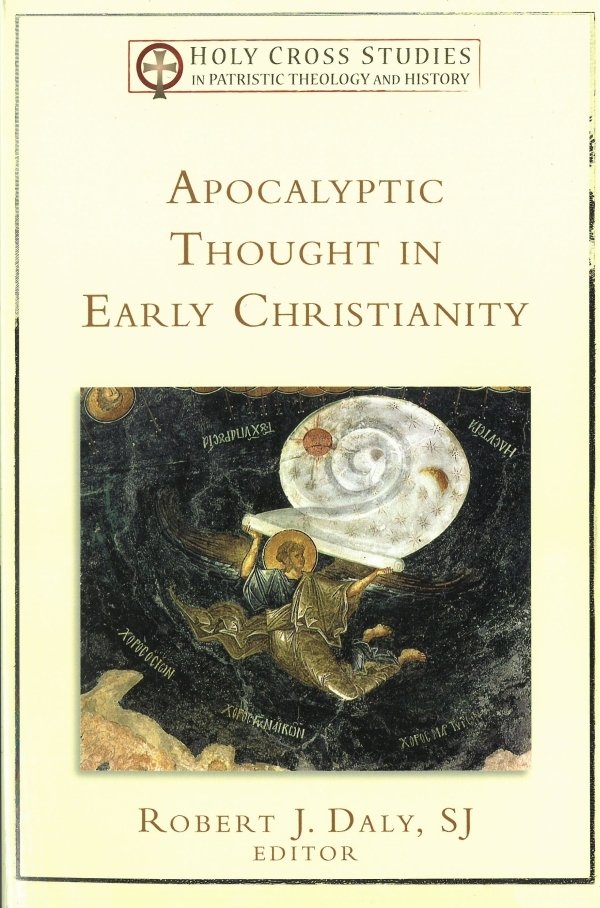 Apocalyptic Thought in Early Christianity