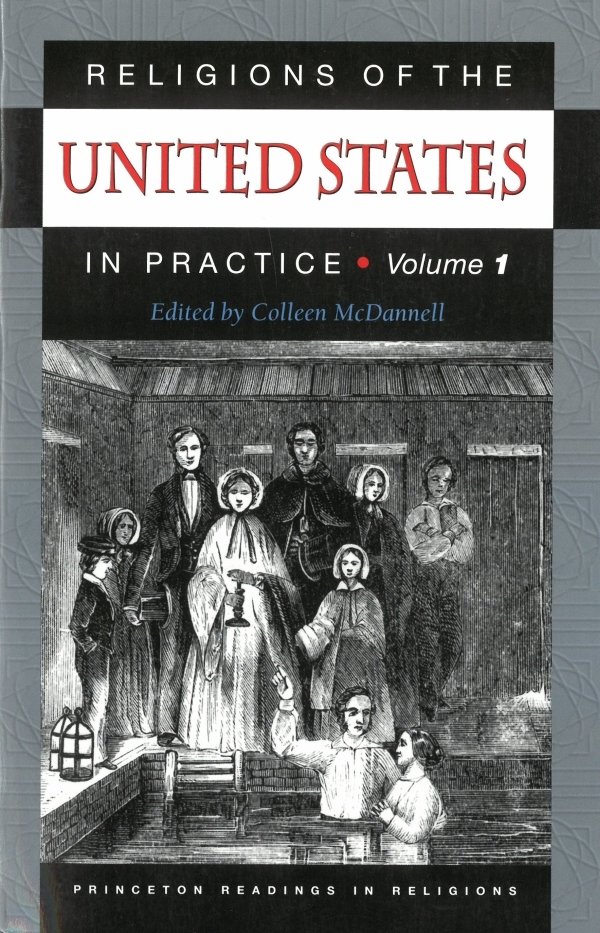 Religions of the United States in Practice, Volume 1