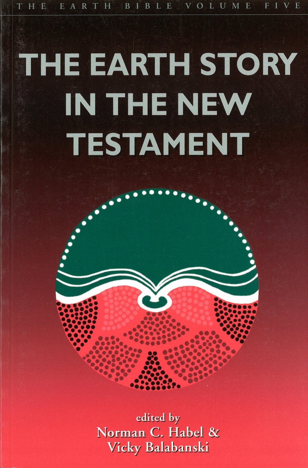 Earth Story in the New Testament, The