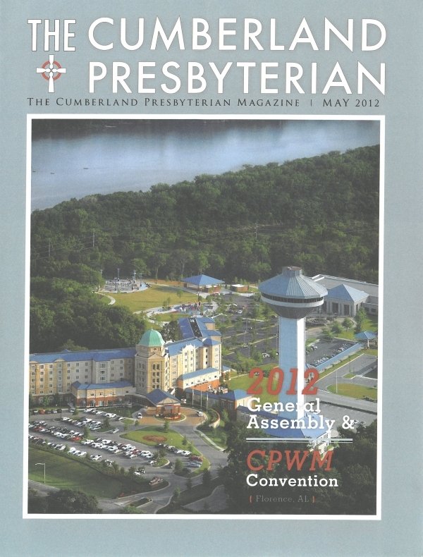 May 2012 Cumberland Presbyterian Magazine
