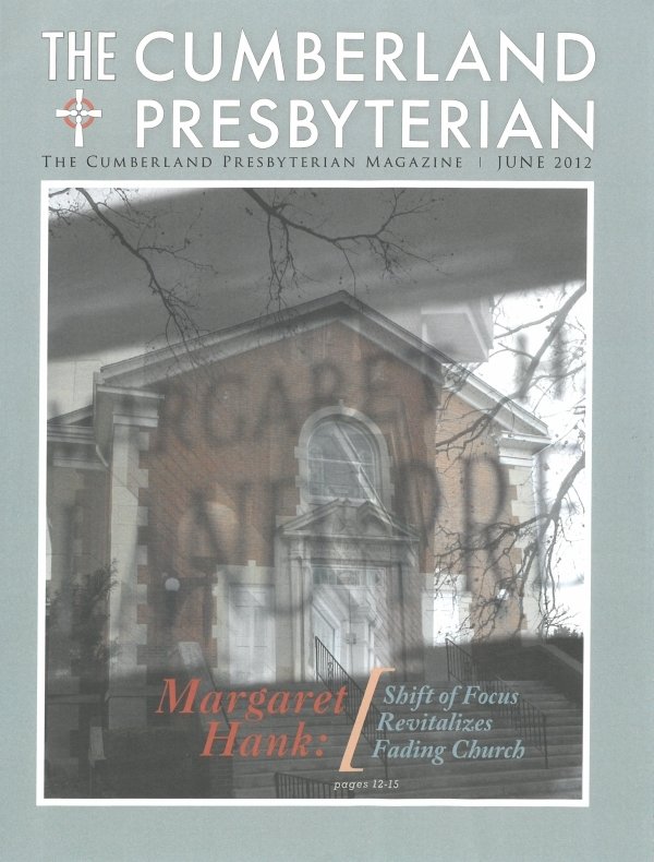 June 2012 Cumberland Presbyterian Magazine