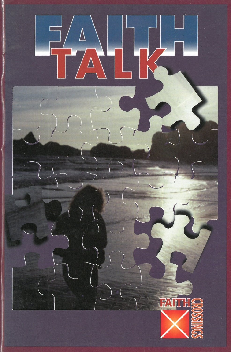 Faith Talk (Faith Crossings Series)