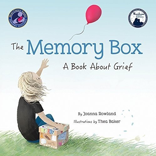 Memory Box: A Book About Grief, The