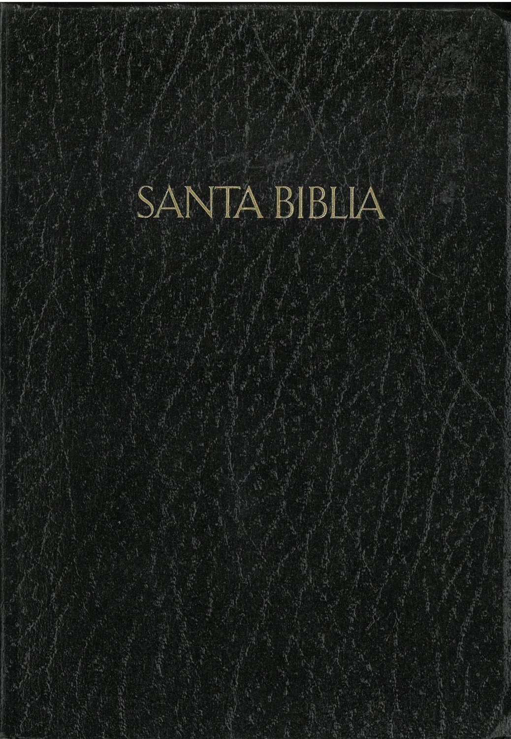 La Santa Biblia: Antiguo y Nuevo Testamento