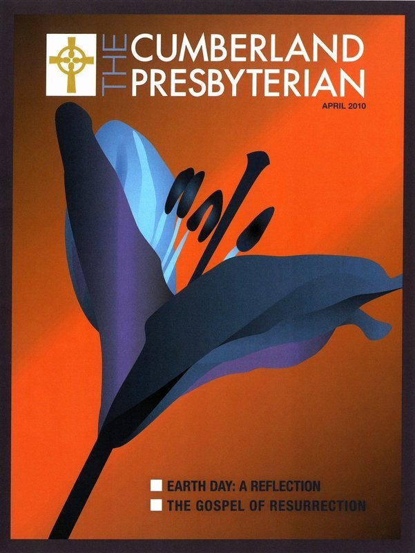 April 2010 Cumberland Presbyterian Magazine
