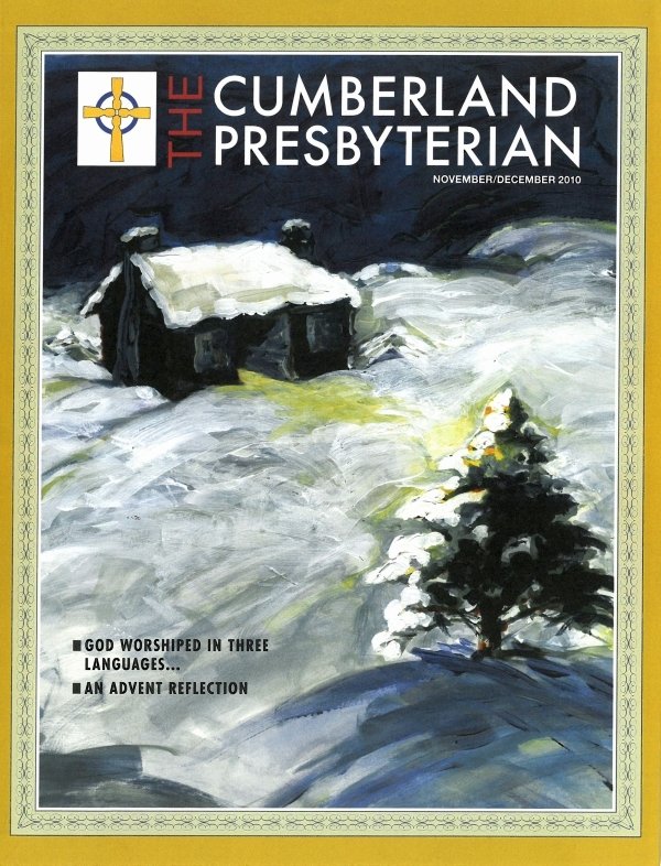 November-December 2010 Cumberland Presbyterian Magazine