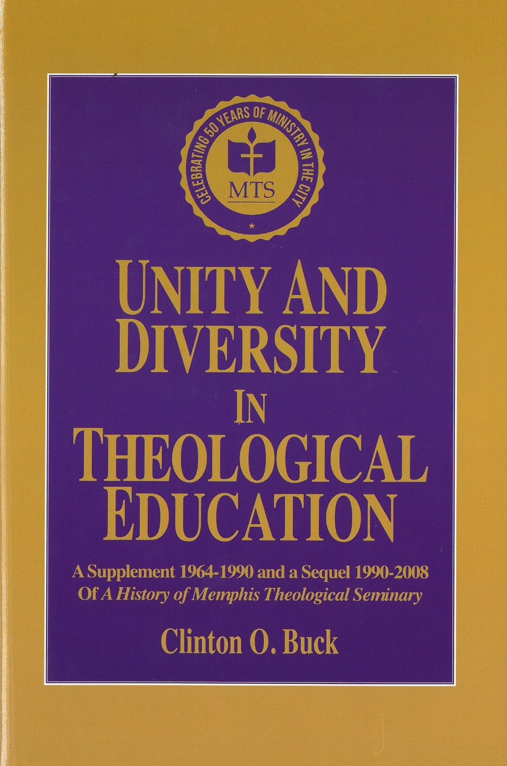 Unity and Diversity in Theological Education: An Ecumenical Mission of the Cumberland Presbyterian Church
