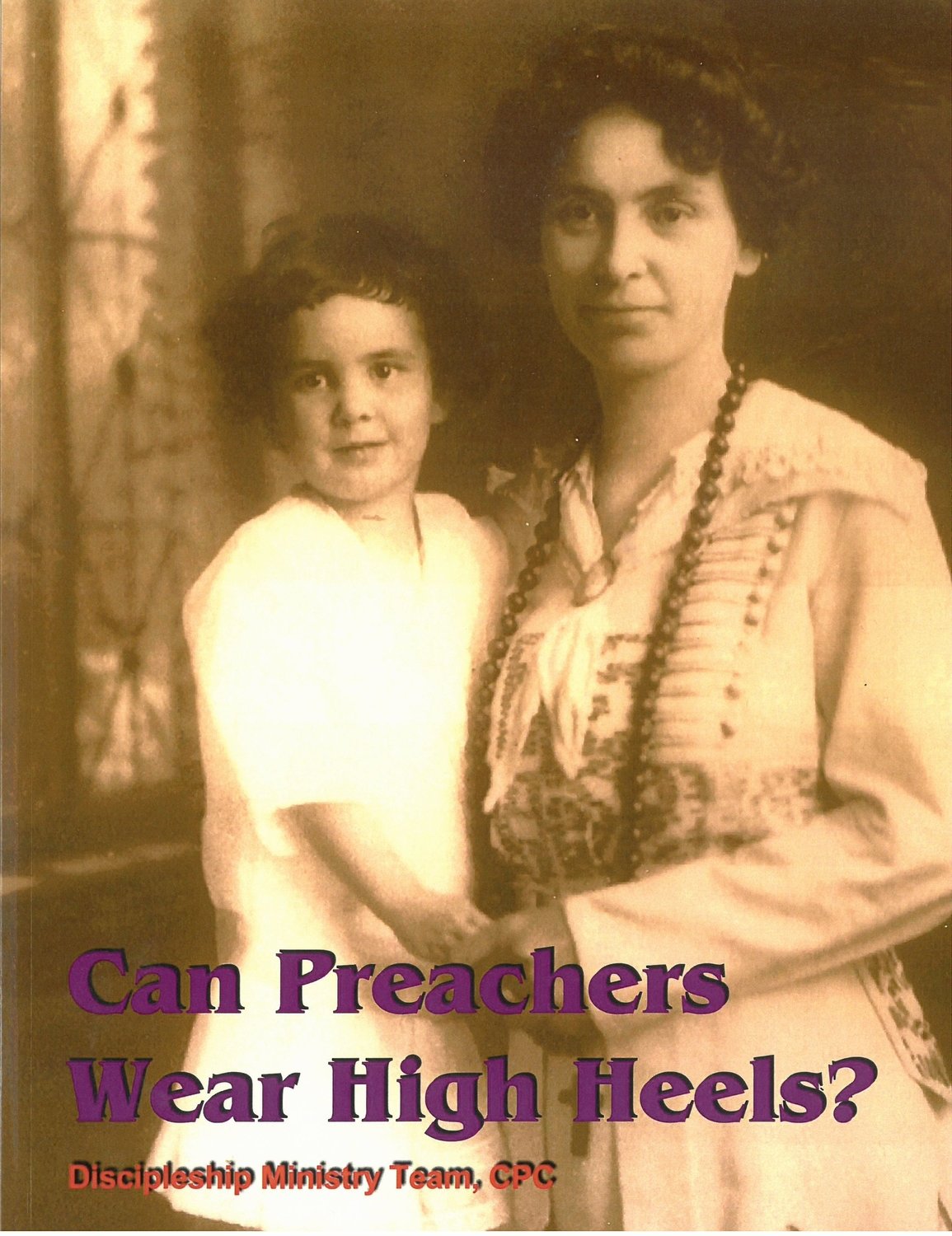 Can Preachers Wear High Heels? (FOL)