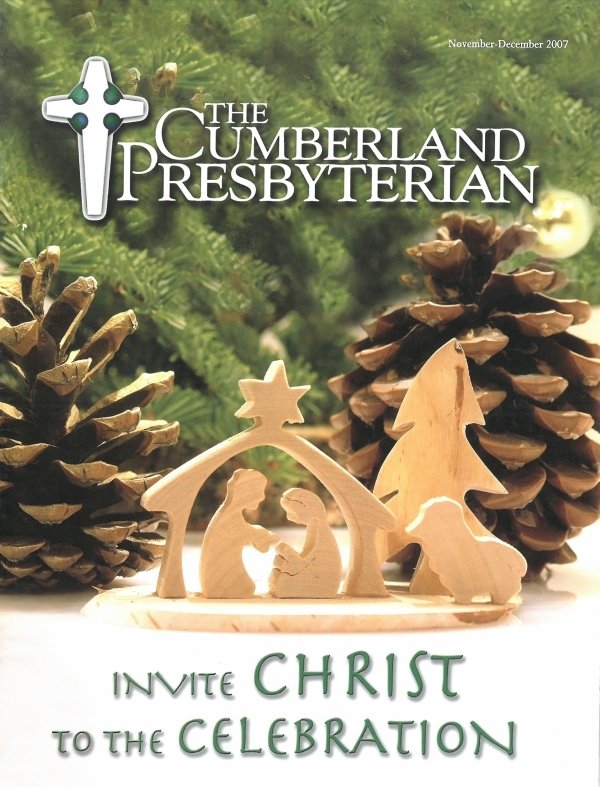 November-December 2007 Cumberland Presbyterian Magazine