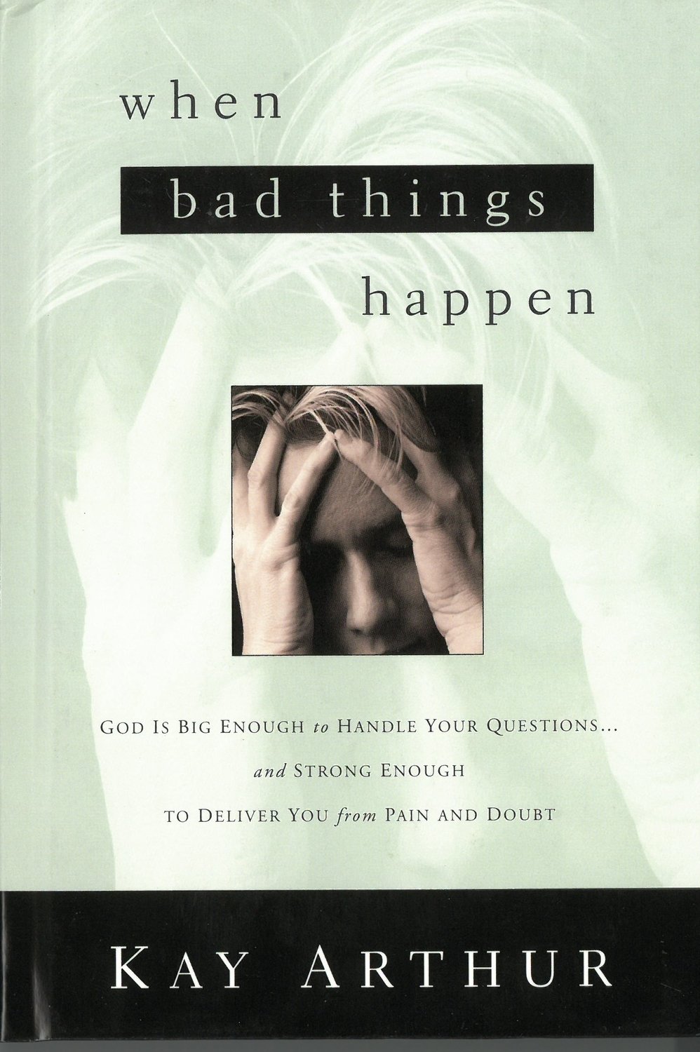 When Bad Things Happen