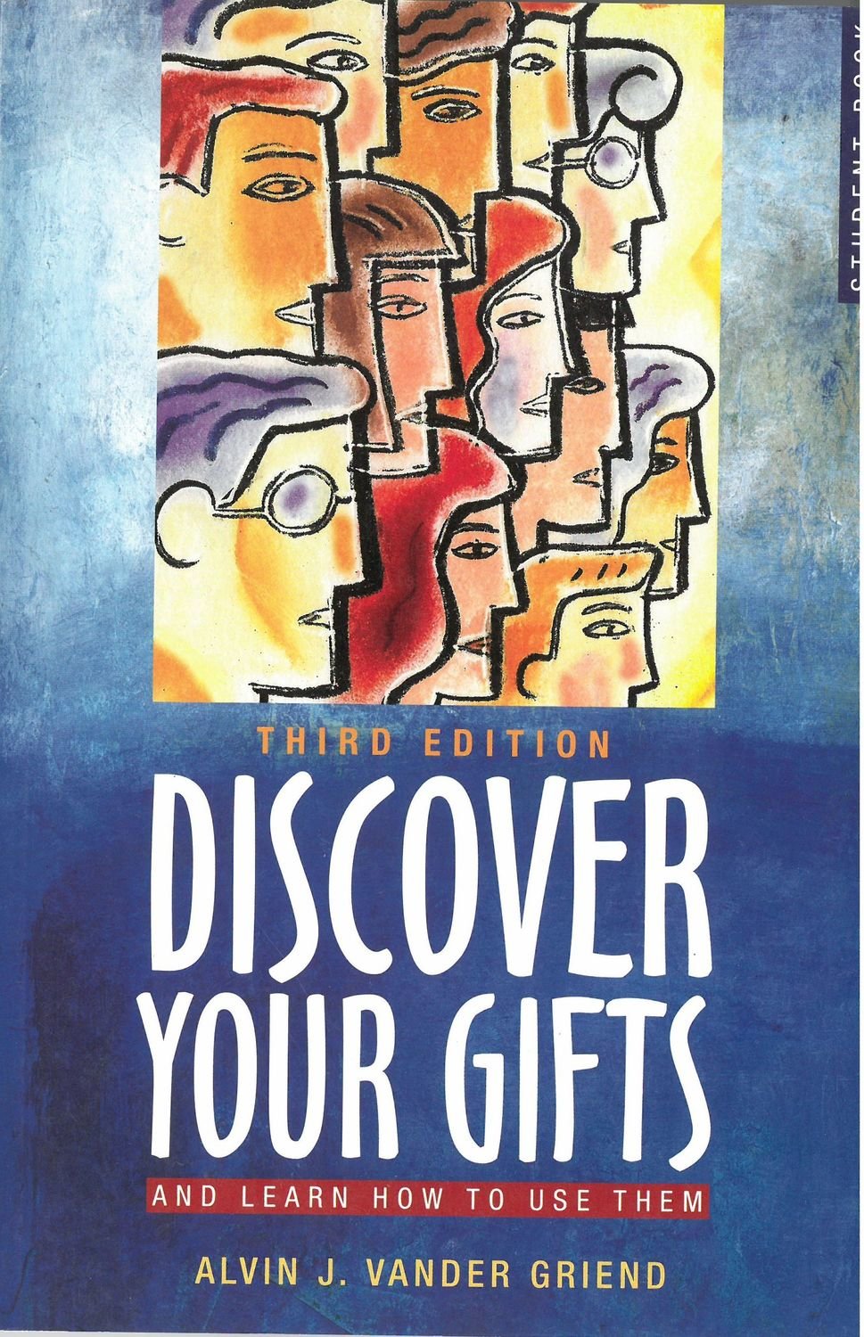 Discover Your Gifts and Learn How to Use Them (Student Book)