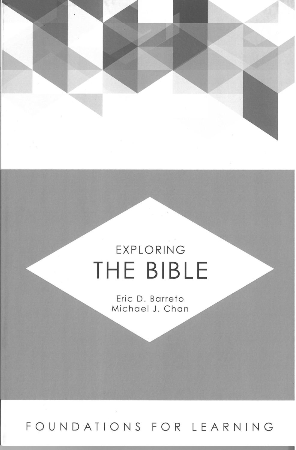 Exploring the Bible (Foundations for Learning)
